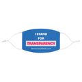 TRANSPARENCY Mask – Pro-Democracy Face Mask (Bold Design)